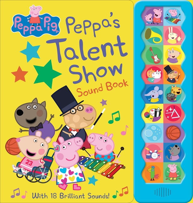 Peppa Pig: Peppa's Talent Show Sound Book -- Pi Kids, Board Book