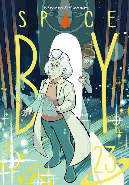 Stephen McCranie's Space Boy Volume 23 -- Stephen McCranie, Paperback
