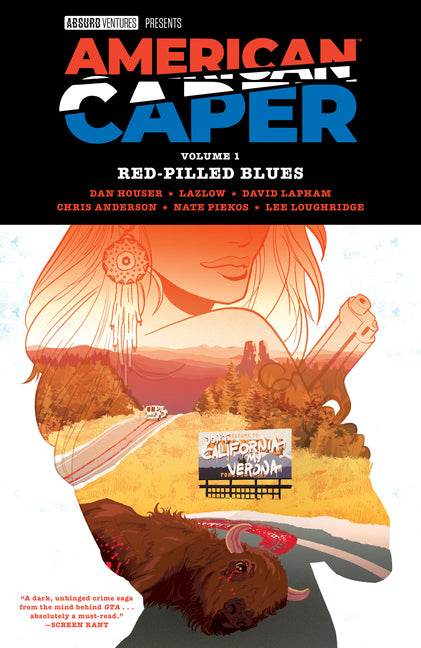 American Caper Volume 1: Red-Pilled Blues -- Dan Houser, Paperback
