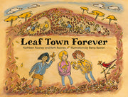 Leaf Town Forever by Rooney, Beth