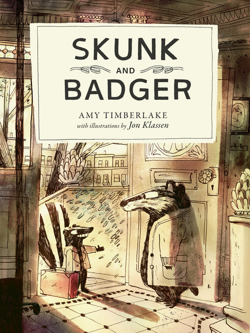 Skunk and Badger -- Amy Timberlake, Paperback