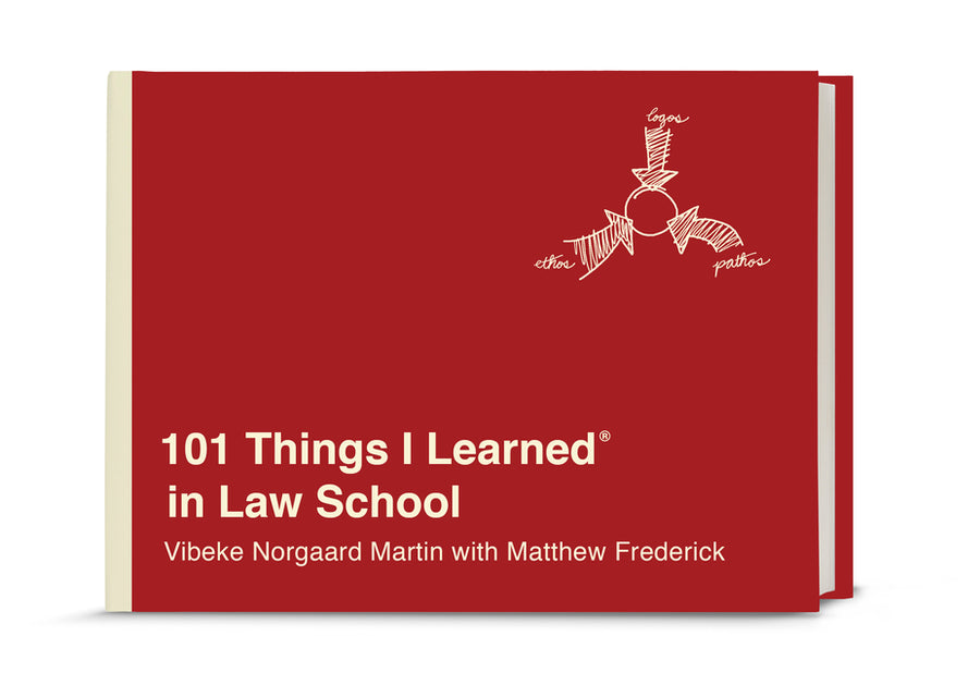 101 Things I Learned(r) in Law School -- Vibeke Norgaard Martin, Hardcover