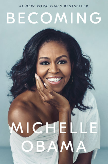 Becoming -- Michelle Obama, Hardcover