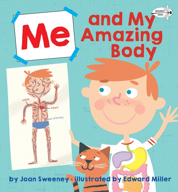 Me and My Amazing Body -- Joan Sweeney, Paperback