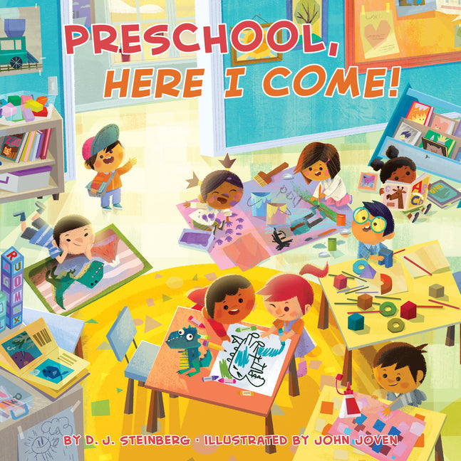 Preschool, Here I Come! -- D. J. Steinberg, Board Book