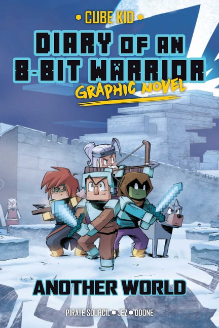 Diary of an 8-Bit Warrior Graphic Novel: Another World Volume 3 -- Pirate Sourcil, Hardcover