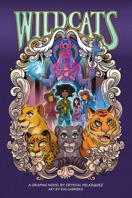 Wildcats: A Graphic Novel Volume 1 -- Crystal Velasquez, Paperback
