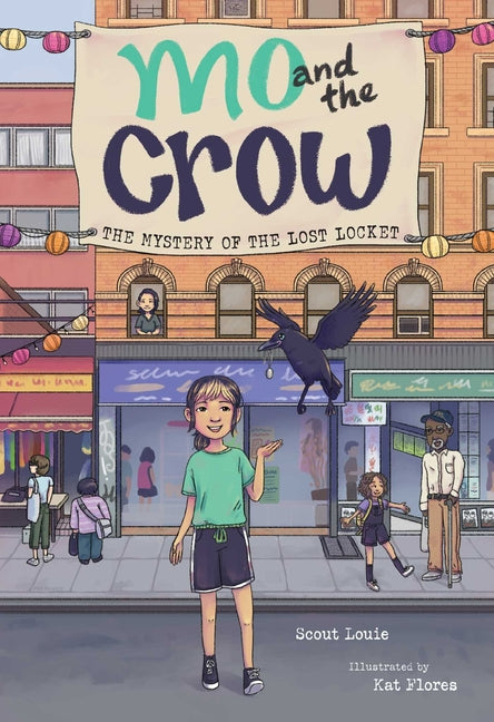 Mo and the Crow: The Mystery of the Lost Locket Volume 1 -- Scout Louie, Hardcover