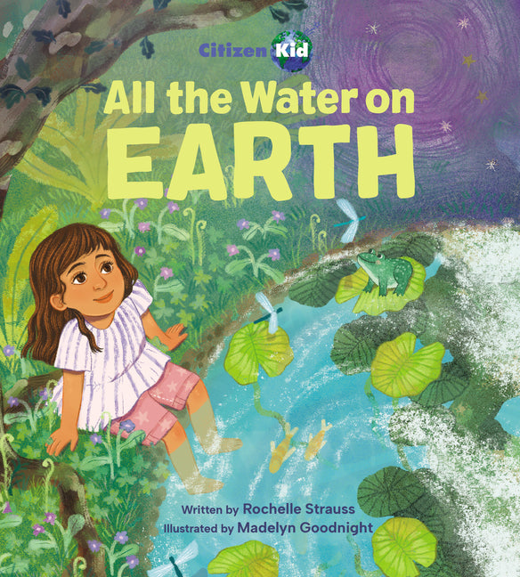 All the Water on Earth -- Rochelle Strauss, Hardcover