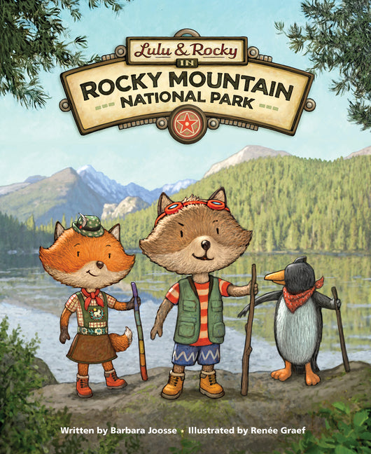 Lulu & Rocky in Rocky Mountain National Park -- Barbara Joosse, Hardcover