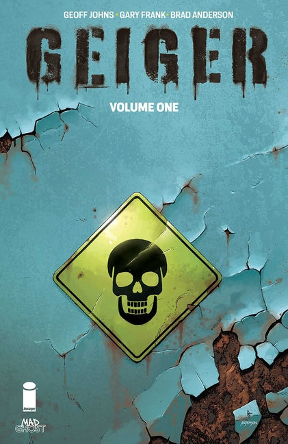 Geiger Volume 1 -- Geoff Johns, Paperback