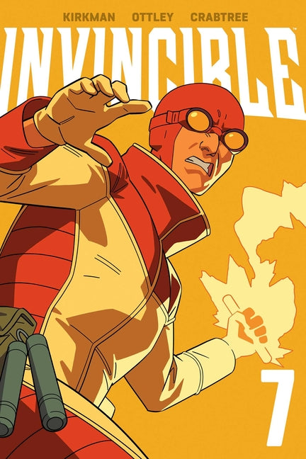 Invincible Volume 7 (New Edition) -- Robert Kirkman, Paperback