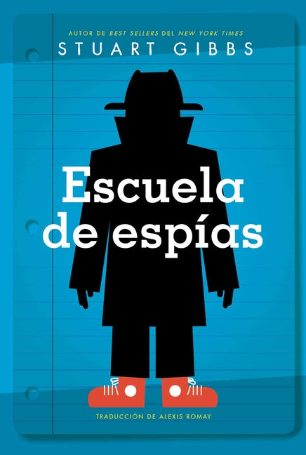 Escuela de Espías (Spy School) -- Stuart Gibbs, Paperback