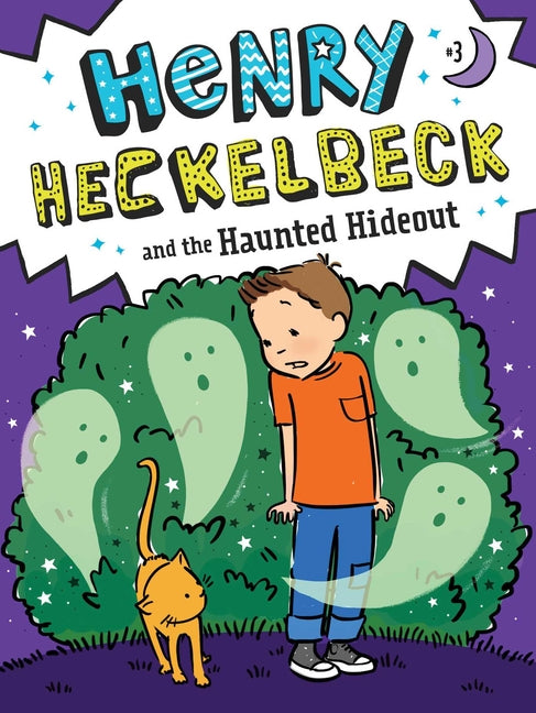 Henry Heckelbeck and the Haunted Hideout -- Wanda Coven, Paperback