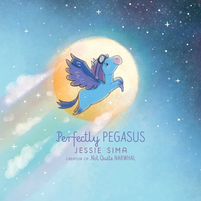 Perfectly Pegasus -- Jessie Sima, Hardcover