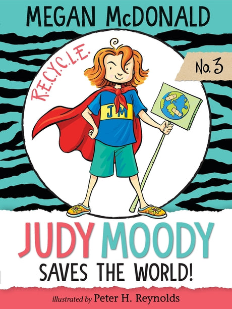 Judy Moody Saves the World!: (A Fun and Educational Chapter Book for Kids Ages 7-9 - Explore Environmental Awareness, Recycling, Rainforests, and Ecol -- Megan McDonald, Paperback