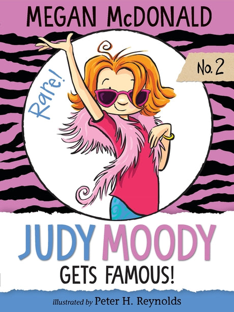 Judy Moody Gets Famous! -- Megan McDonald, Paperback