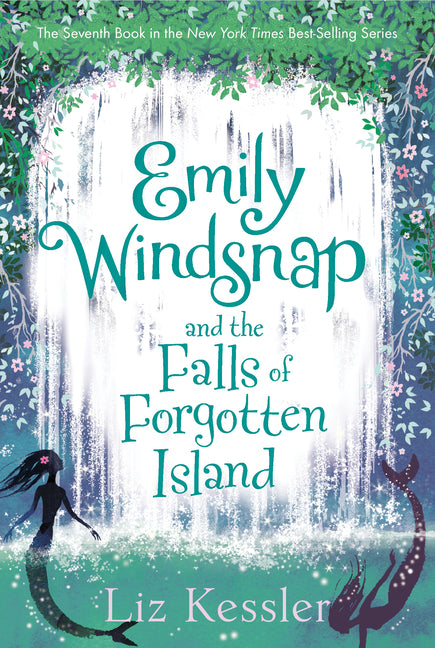 Emily Windsnap and the Falls of Forgotten Island -- Liz Kessler, Paperback