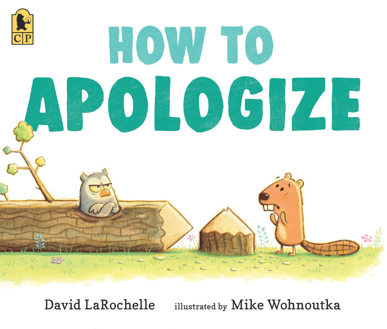 How to Apologize -- David Larochelle, Paperback