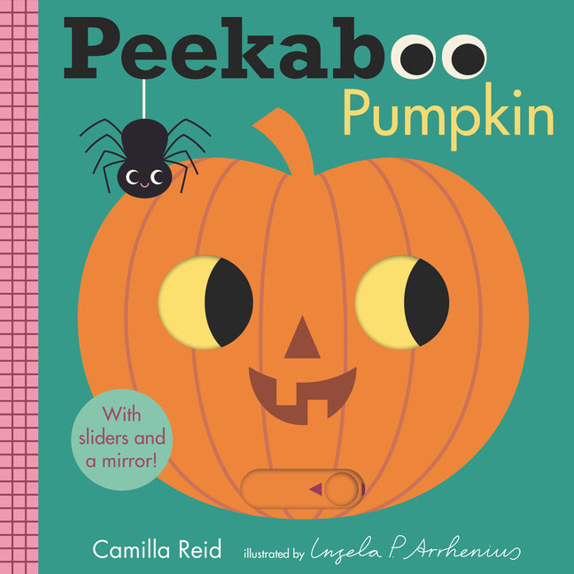 Peekaboo: Pumpkin: (An Interactive Board Book for Babies & Toddlers with Mirror & Sliders to Push, Pull, or Turn. Cute Halloween Artwork Includes a Ba -- Ingela P. Arrhenius, Board Book