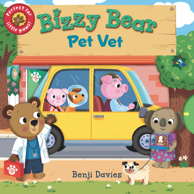 Bizzy Bear: Pet Vet: (Interactive Board Book about Veterinary Animal Care for Toddlers - With Sturdy Tabs and Slides to Push and Pull) -- Benji Davies, Board Book