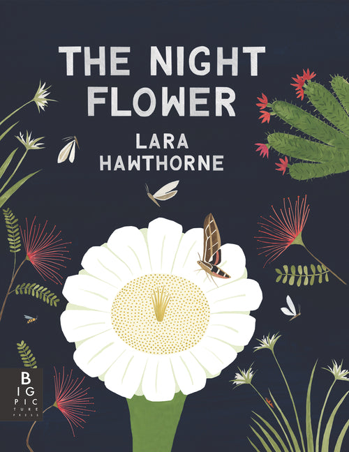 The Night Flower -- Lara Hawthorne, Paperback