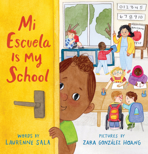 Mi Escuela Is My School -- Laurenne Sala, Hardcover