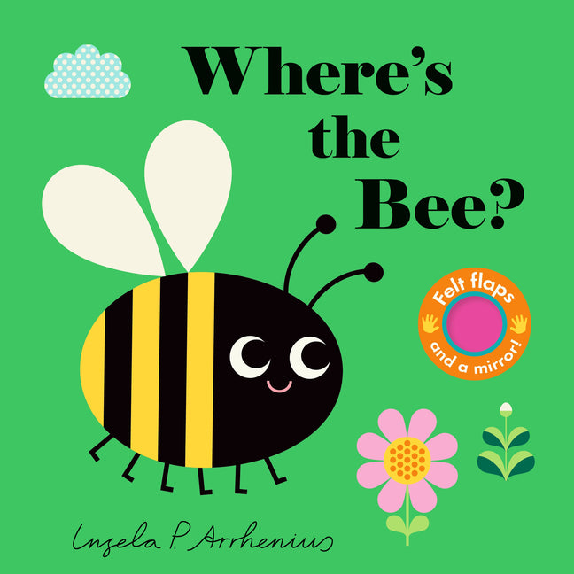 Where's the Bee? -- Ingela P. Arrhenius, Board Book