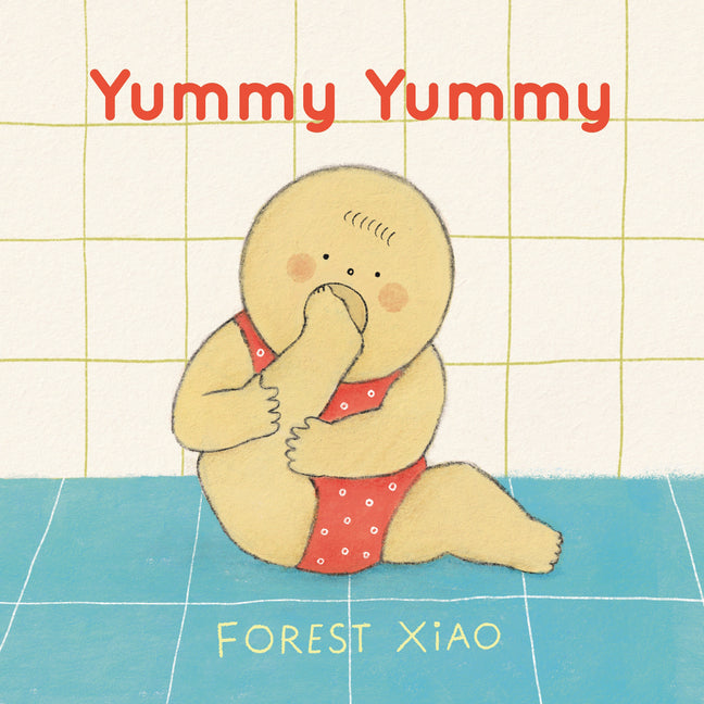 Yummy Yummy -- Forest Xiao, Board Book