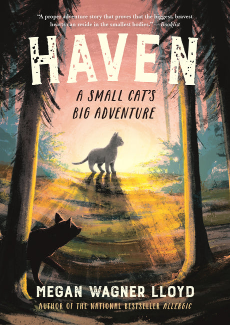 Haven: A Small Cat's Big Adventure -- Megan Wagner Lloyd, Paperback