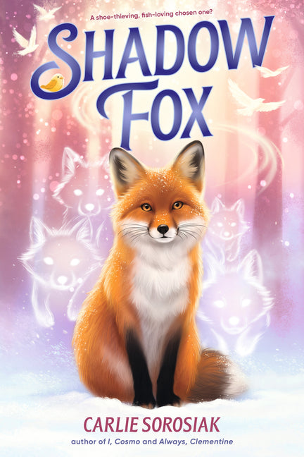 Shadow Fox -- Carlie Sorosiak, Paperback
