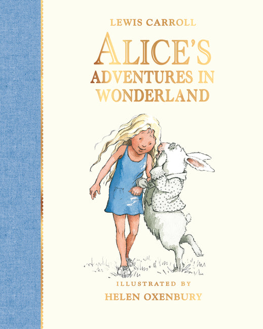 Alice's Adventures in Wonderland: (An Illustrated Classic Children's Fantasy for Kids Ages 7-10) -- Lewis Carroll, Hardcover