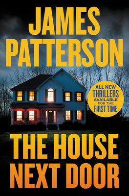 House Next Door (Hardcover Library Edition) -- James Patterson, Hardcover