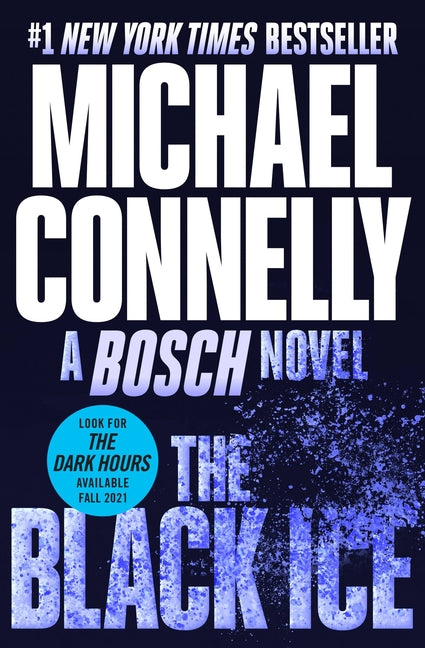 The Black Ice -- Michael Connelly, Paperback