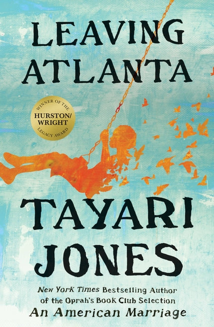 Leaving Atlanta -- Tayari Jones, Paperback