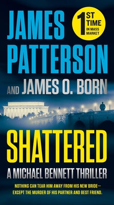 Shattered -- James Patterson, Mass Market Paperbound