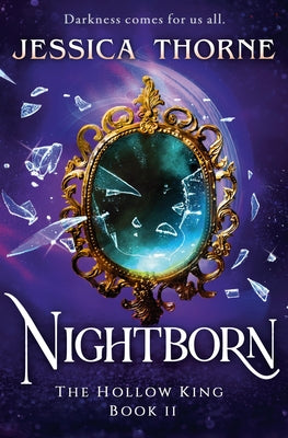 Nightborn -- Jessica Thorne, Paperback