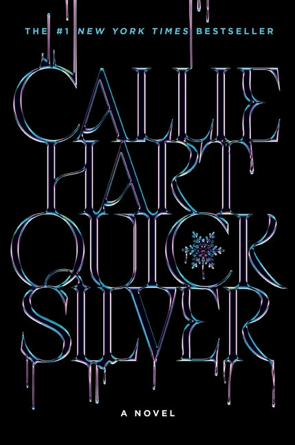 Quicksilver (Standard Edition) -- Callie Hart, Hardcover