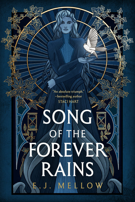 Song of the Forever Rains -- E. J. Mellow, Paperback
