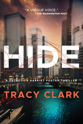 Hide -- Tracy Clark, Paperback
