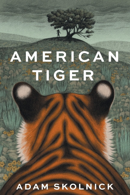 American Tiger -- Adam Skolnick, Paperback