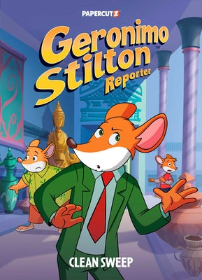 Geronimo Stilton Reporter Vol. 15: Clean Sweep -- Geronimo Stilton, Hardcover