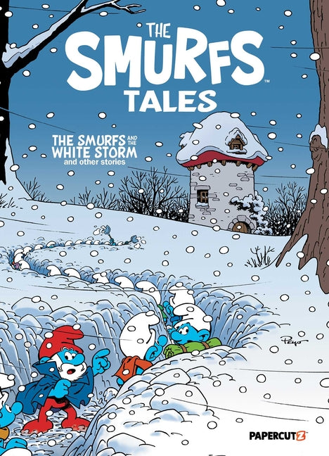 The Smurfs Tales Vol. 15: The Smurfs and the White Storm and Other Stories -- Peyo, Hardcover