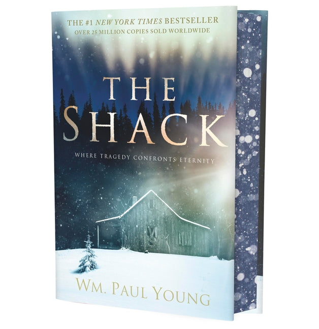 The Shack (Deluxe Edition): Where Tragedy Confronts Eternity -- Wm Paul Young, Hardcover