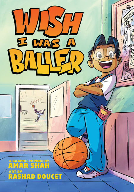 Wish I Was a Baller -- Amar Shah, Library Binding