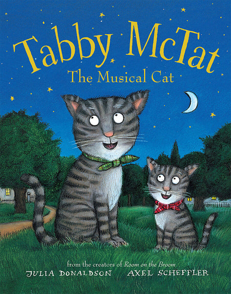 Tabby McTat, the Musical Cat -- Julia Donaldson, Paperback