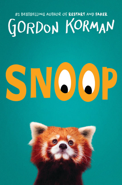 Snoop -- Gordon Korman, Hardcover