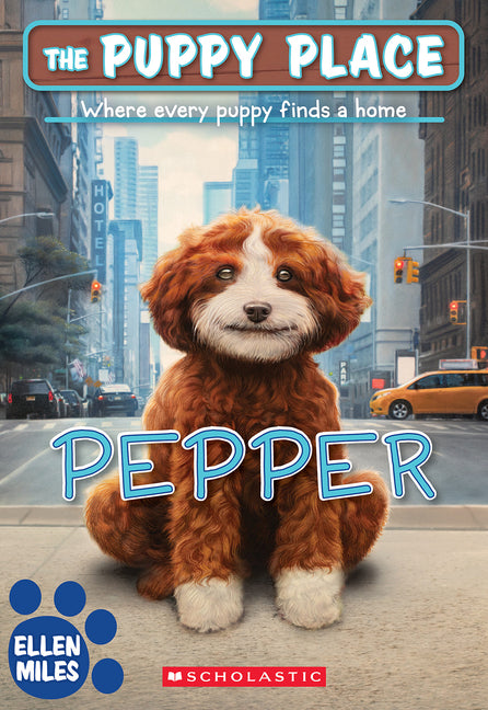 Pepper (the Puppy Place #71): Volume 71 -- Ellen Miles, Paperback