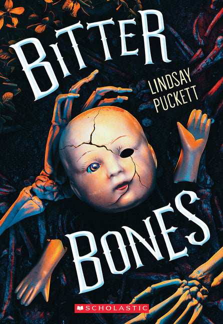Bitter Bones -- Lindsay Puckett, Paperback