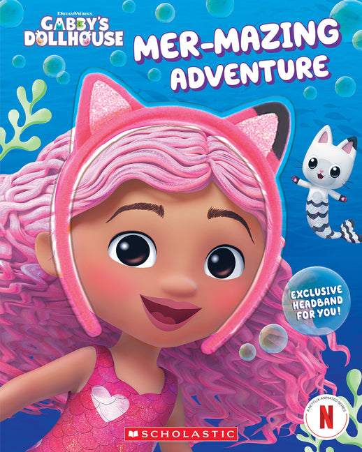 Mer-Mazing Adventure (Gabby's Dollhouse Headband Book #2) -- Gabrielle Reyes, Paperback